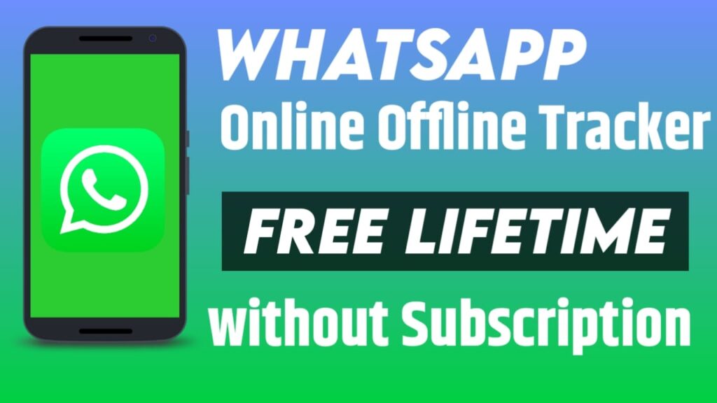 WhatsApp Online Tracker Free Lifetime