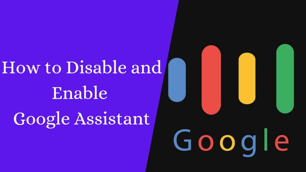 google assistant disable kaise kare