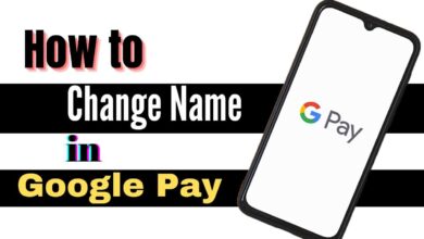 How to Change Name in Gpay