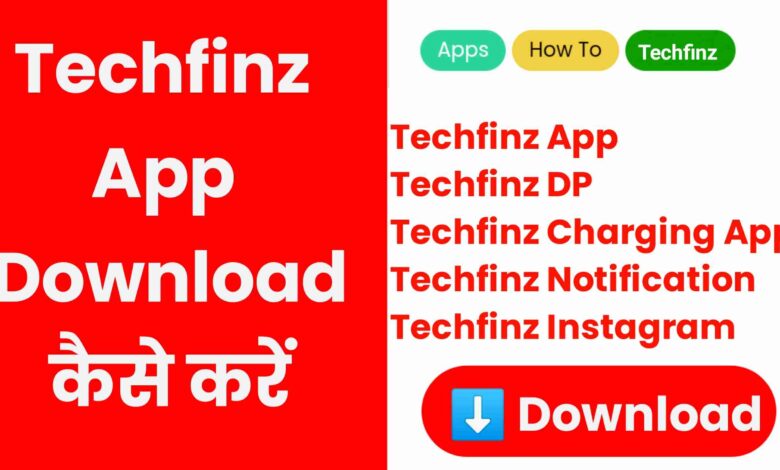 techfinz app download kaise kare